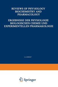 bokomslag Ergebnisse der Physiologie Biologischen Chemie und Experimentellen Pharmakologie / Reviews of Physiology Biochemistry and Experimental Pharmacology