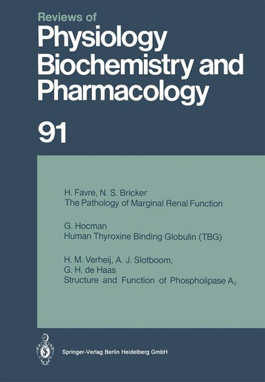 R. H. Adrian, H. zur Hausen, E. Helmreich, H. Holzer, R. Jung, R. J. Linden, P. A. Miescher, J. Piiper, H. Rasmussen, U. Trendelenburg, K. Ullrich, W. Vogt, A. Weber - Reviews of Physiology, Biochemistry and Pharmacology, Häftad
