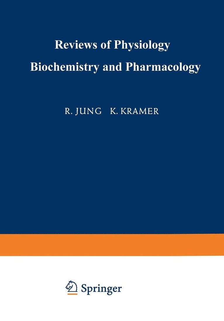 R. Jung, K. Kramer, O. Krayer, E. Lehnartz, F. Lynen, A. v. Muralt, U. Trendelenburg, H. H. Weber, O. Westphal, A. V. Muralt - Ergebnisse der Physiologie Biologischen Chemie und Experimentellen Pharmakologie / Reviews of Physiology Biochemistry and Experimental Pharmacology, Häftad
