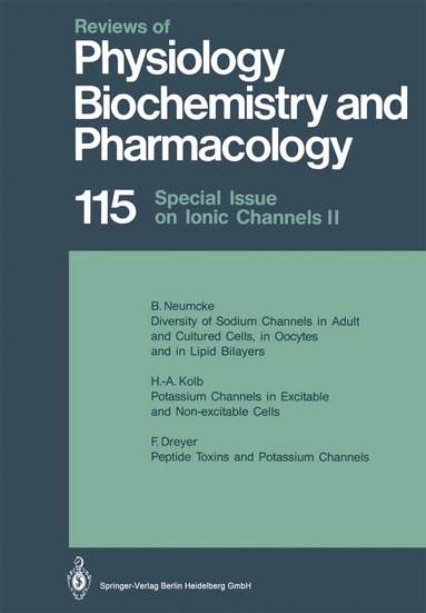 M. P. Blaustein, H. Grunicke, E. Habermann, D. Pette, H. Reuter, B. Sakmann, M. Schweiger, E. R. Weibel, E. M. Wright - Reviews of Physiology, Biochemistry and Pharmacology, Häftad