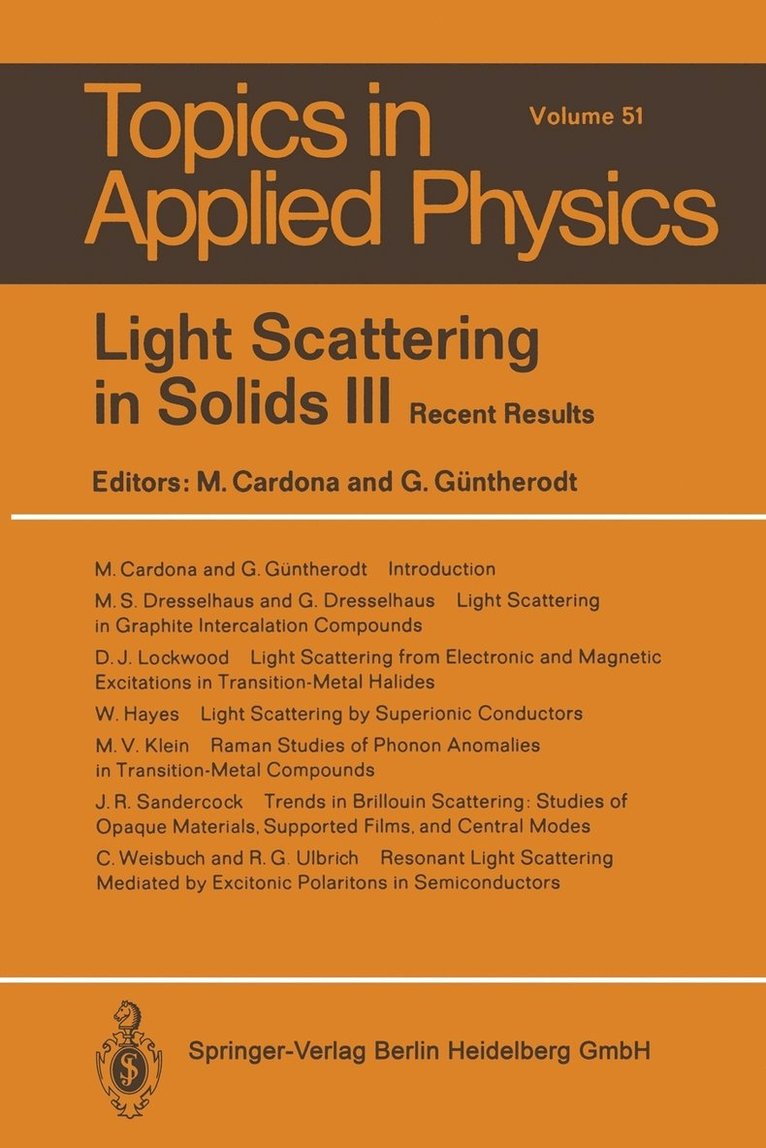 M. Cardona, G. Güntherodt, G. Guntherodt - Light Scattering in Solids III, Häftad