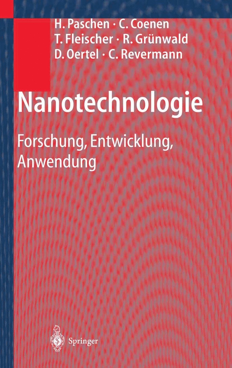 H. Paschen, C. Coenen, T. Fleischer, R. Grünwald, D. Oertel, C. Revermann - Nanotechnologie, Häftad