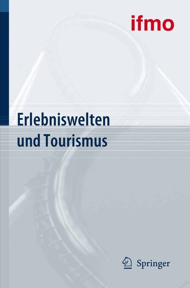 bokomslag Erlebniswelten und Tourismus