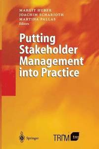 bokomslag Putting Stakeholder Management into Practice