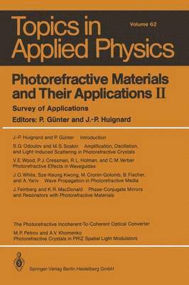 Photorefractive Materials and Their Applications II 1