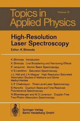 K. Shimoda - High-Resolution Laser Spectroscopy, Häftad