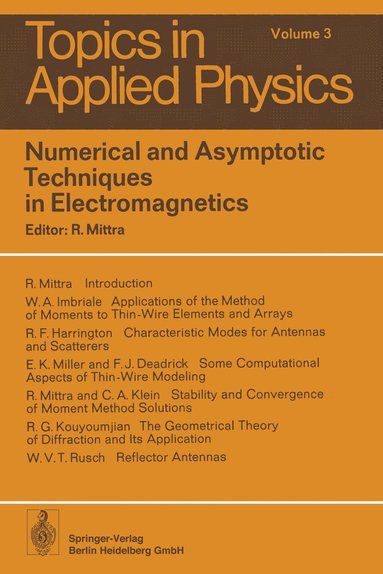 bokomslag Numerical and Asymptotic Techniques in Electromagnetics