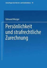 bokomslag Persnlichkeit und strafrechtliche Zurechnung