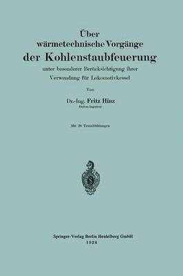 bokomslag ber wrmetechnische Vorgnge der Kohlenstaubfeuerung