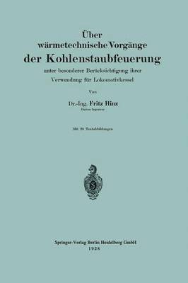 bokomslag Über wärmetechnische Vorgänge der Kohlenstaubfeuerung