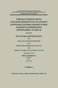 bokomslag ber Bacterium Linens und Seine Beziehungen zu Einigen Seiner Begleitorganismen in der Kserotschmiere beim Eiweissabbau in Milch