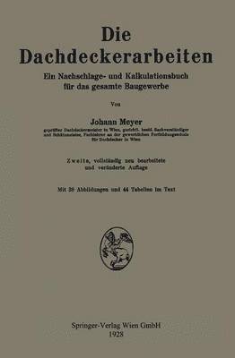 Die Dachdeckerarbeiten