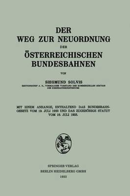 bokomslag Der Weg zur Neuordnung der Österreichischen Bundesbahnen