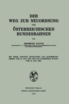 bokomslag Der Weg zur Neuordnung der sterreichischen Bundesbahnen