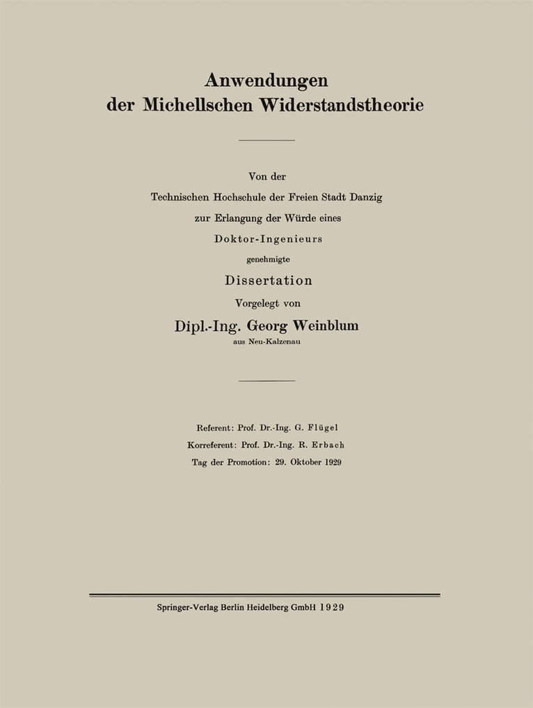 Anwendungen der Michellschen Widerstandstheorie 1