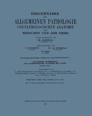 bokomslag Ergebnisse der Allgemeinen Pathologie und Pathologischen Anatomie des Menschen und der Tiere