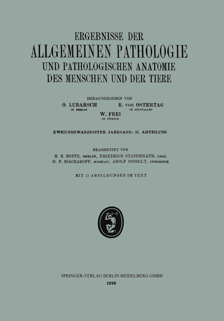 H. B. Hoppe, Friedrich Standenath, G. P. Ssacharoff, Adolf Posselt - Ergebnisse der Allgemeinen Pathologie und Pathologischen Anatomie des Menschen und der Tiere, Häftad