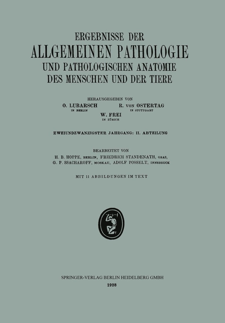 Ergebnisse der Allgemeinen Pathologie und Pathologischen Anatomie des Menschen und der Tiere 1