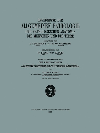 bokomslag Ergebnisse der Allgemeinen Pathologie und Pathologischen Anatomie des Menschen und der Tiere