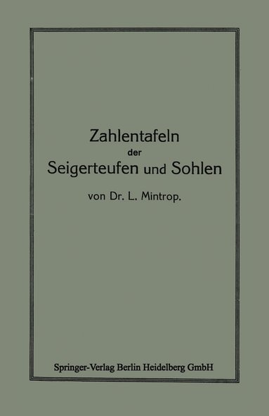 bokomslag Zahlentafeln der Seigerteufen und Sohlen