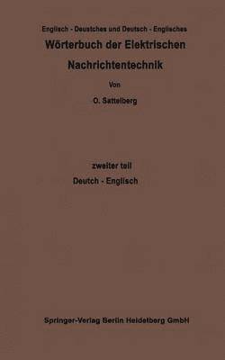 bokomslag Wörterbuch der Elektrischen Nachrichtentechnik / Dictionary of Technological Terms Used in Electrical Communication
