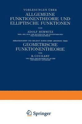 bokomslag Vorlesungen ber Allgemeine Funktionentheorie und Elliptische Funktionen