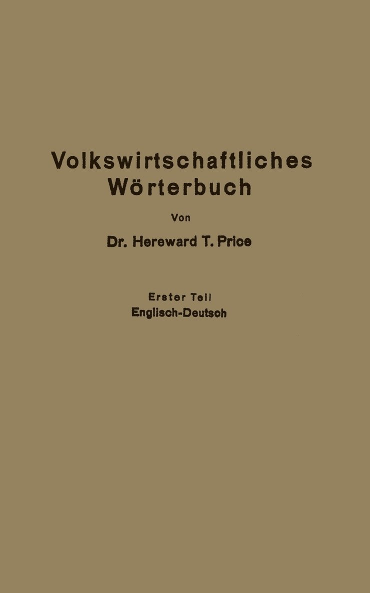 Economic Dictionary / Volkswirtschaftliches Wrterbuch 1