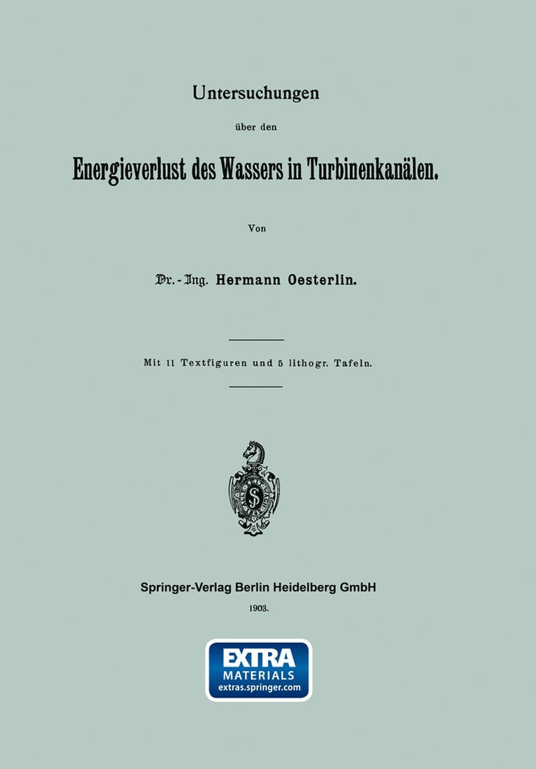 Hermann Oesterlin - Untersuchungen über den Energieverlust des Wassers in Turbinenkanälen, Häftad