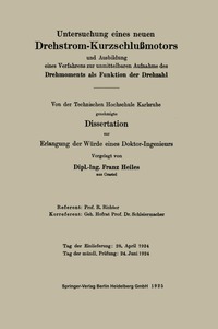 bokomslag Untersuchung eines neuen Drehstrom-Kurzschlußmotors und Ausbildung eines Verfahrens zur unmittelbaren Aufnahme des Drehmoments als Funktion der Drehzahl