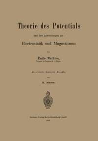bokomslag Theorie des Potentials und ihre Anwendungen auf Electrostatik und Magnetismus