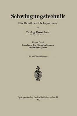 Schwingungstechnik. Ein Handbuch fr Ingenieure 1