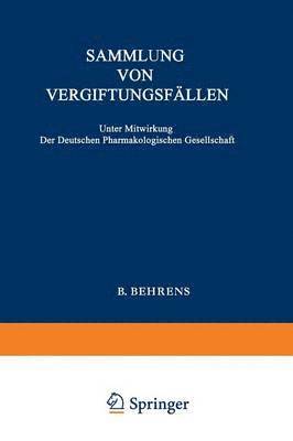 Sammlung von Vergiftungsfllen 1