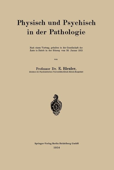 bokomslag Physisch und Psychisch in der Pathologie