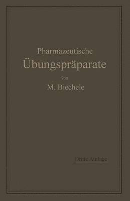 Pharmazeutische Übungspräparate