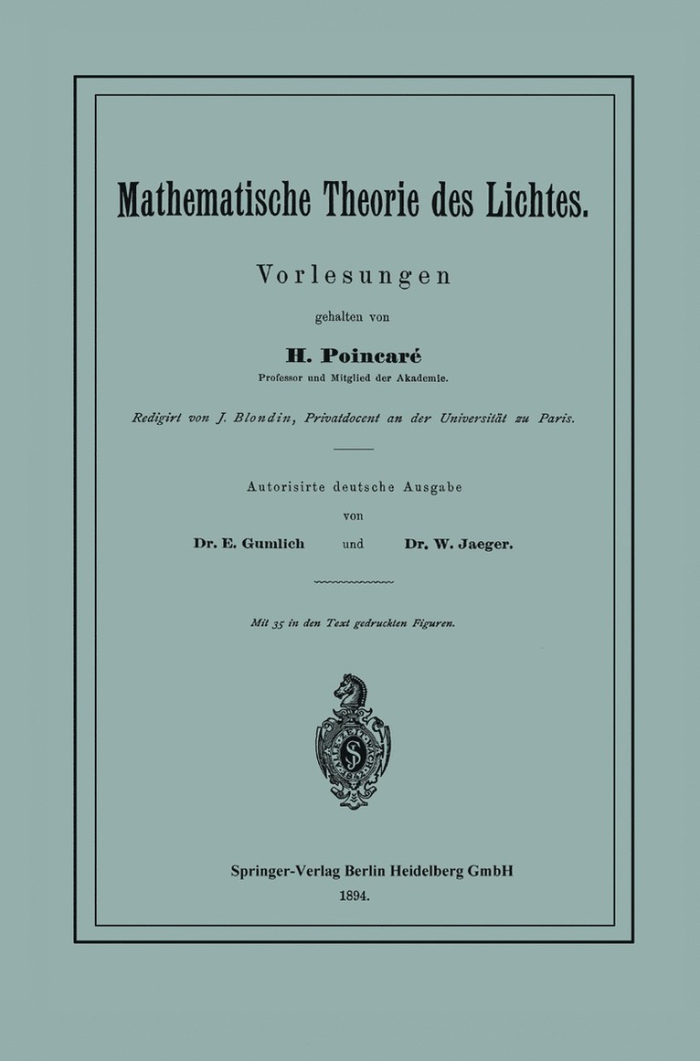 Mathematische Theorie des Lichtes 1