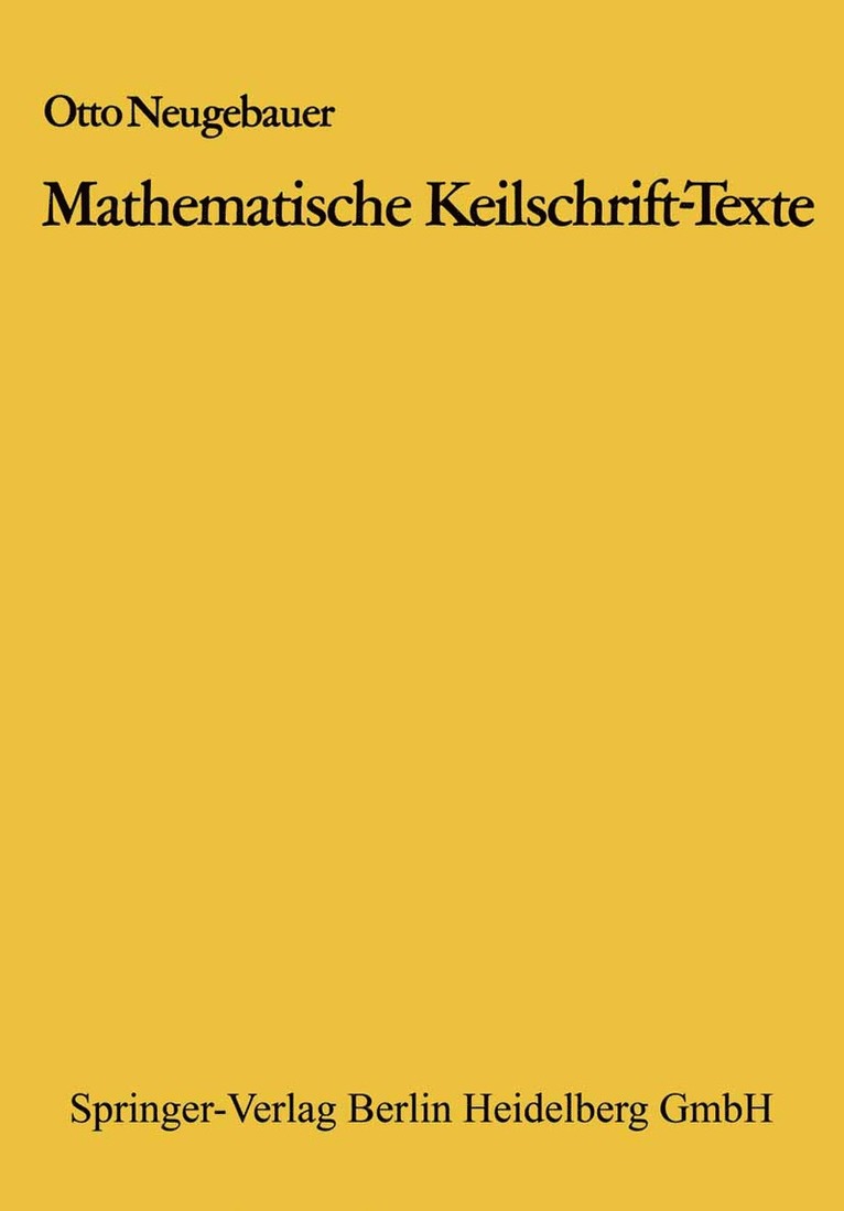 Otto Neugebauer - Mathematische Keilschrift-Texte, Häftad