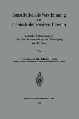 bokomslag Konstitutionelle Verstimmung und manisch-depressives Irresein