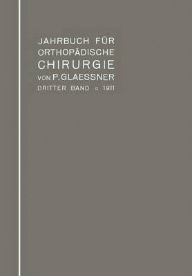 Jahrbuch für orthopädische Chirurgie