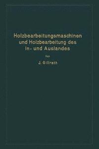 bokomslag Holzbearbeitungsmaschinen und Holzbearbeitung des In- und Auslandes