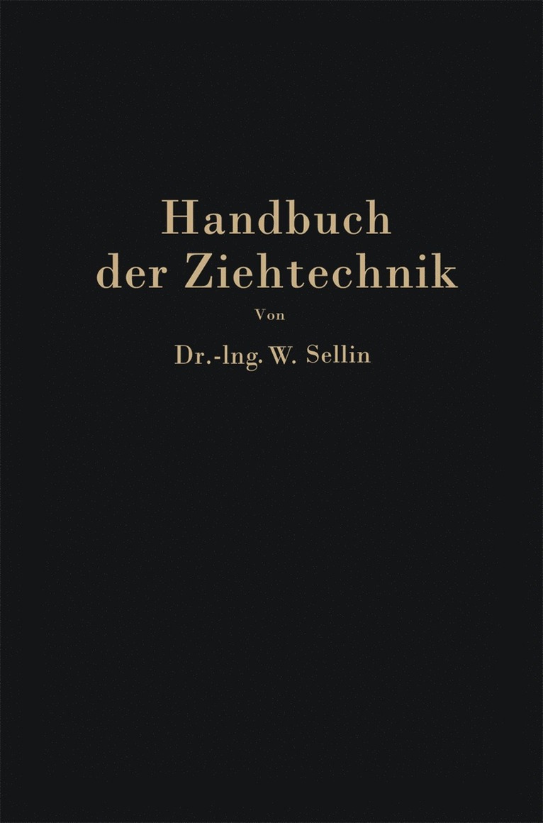 Handbuch der Ziehtechnik 1