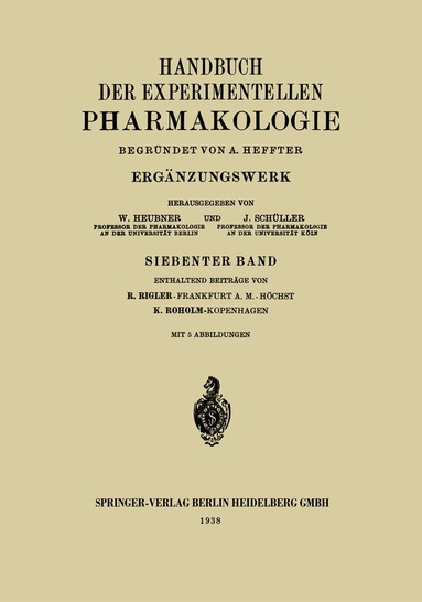 Rudolf Rigler, K. Roholm - Handbuch der Experimentellen Pharmakologie, Häftad