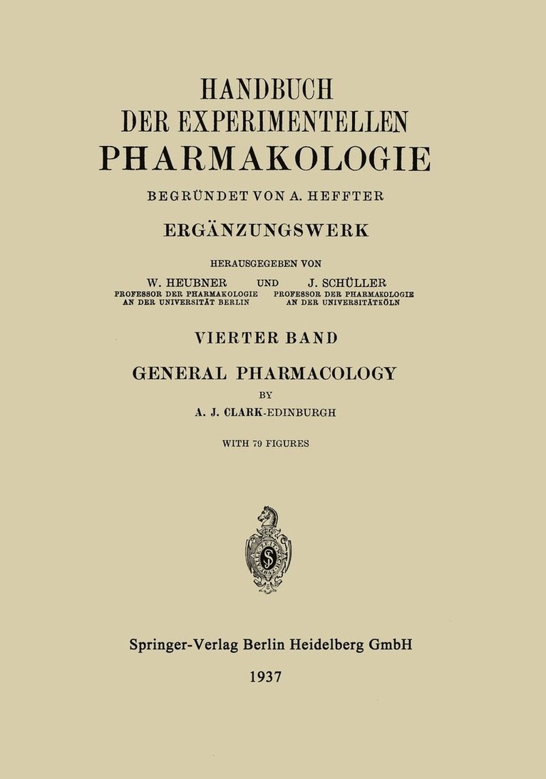 A. Heffter - General Pharmacology, Häftad