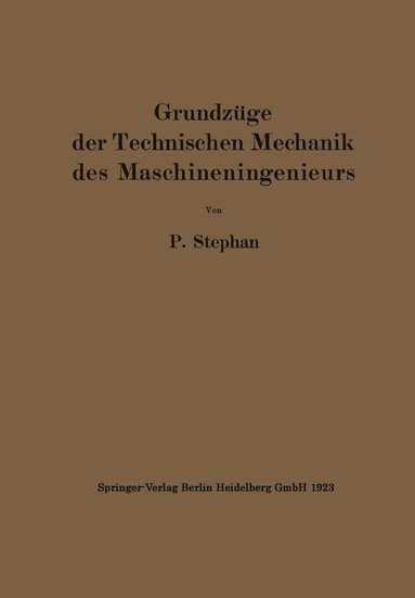 bokomslag Grundzge der Technischen Mechanik des Maschineningenieurs