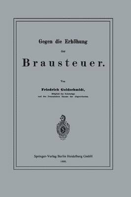 bokomslag Gegen die Erhhung der Brausteuer