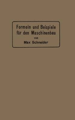 bokomslag Formeln und Beispiele fr den Maschinenbau