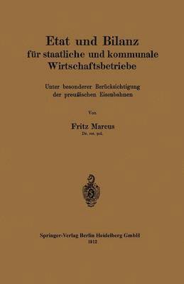Etat und Bilanz für staatliche und kommunale Wirtschaftsbetriebe 1