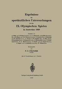 bokomslag Ergebnisse der sportrztlichen Untersuchungen bei den IX. Olympischen Spielen in Amsterdam 1928