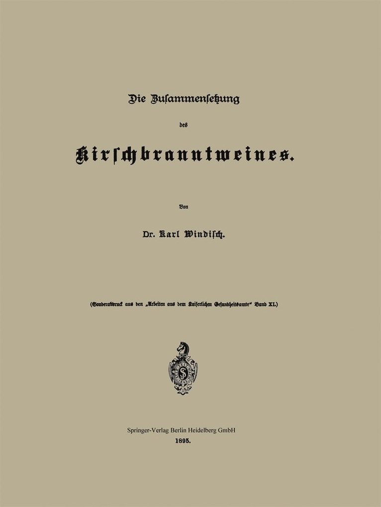 Die Zusammensetzung des Kirschbranntweines 1