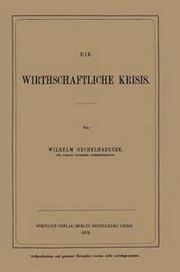 bokomslag Die Wirthschaftliche Krisis