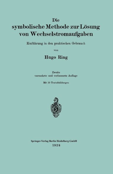 bokomslag Die symbolische Methode zur Lsung von Wechselstromaufgaben